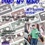 Rap-Workshop Pimp My Mind am 28. Februar